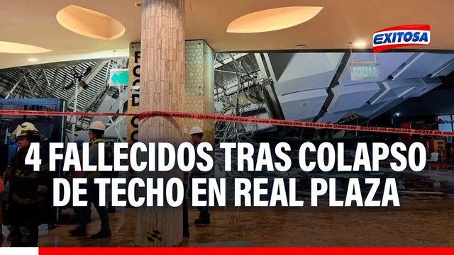Tragedia en Trujillo: Asciende a 4 la cifra de fallecidos por colapso de techo en Real Plaza