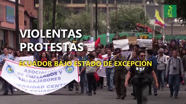 Ecuador bajo estado de excepción por violentas protestas tras alza de combustibles