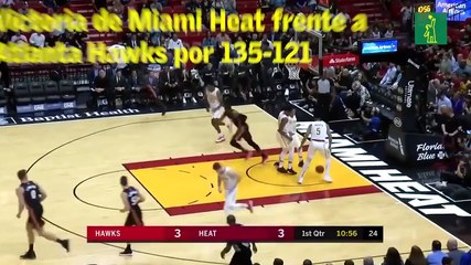 Victoria de Miami Heat frente a Atlanta Hawks por 135-121