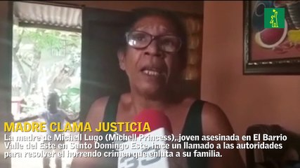Madre de Michell Princess clama justicia