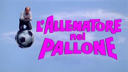 L'allenatore nel pallone (1984)