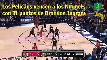 Los Pelicans vencen a los Nuggets con 31 puntos de Brandon Ingram