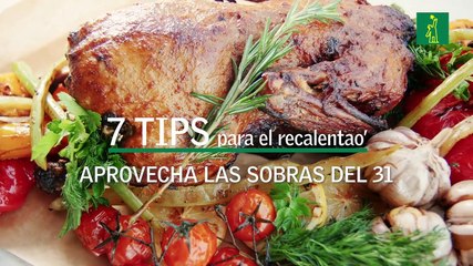 7 consejos para el recalentao' de año nuevo