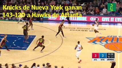 Los Knicks de Nueva York ganan 143-120 a los Hawks de Atlanta