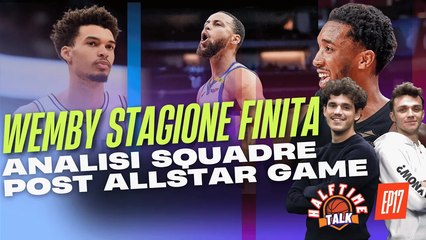 La #NBA Dopo L'All Star Game - Analisi COMPLETA delle Squadre! | Halftime Talk EP17