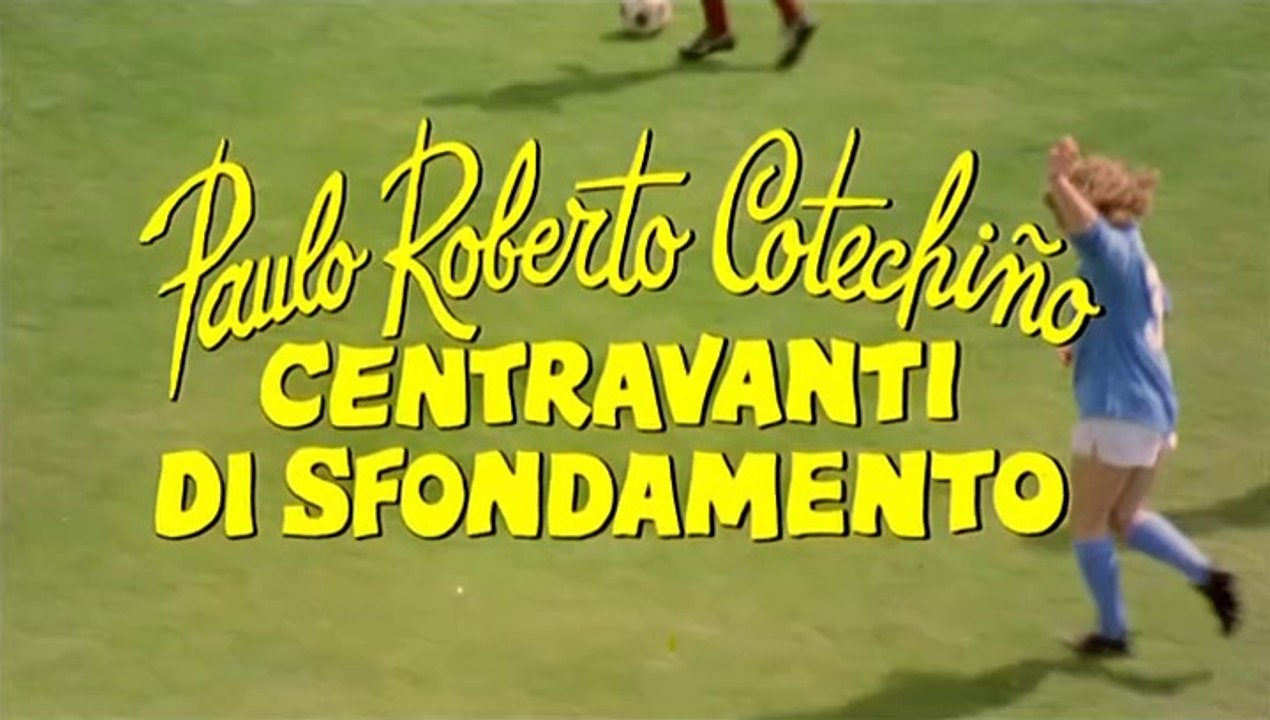Paulo Roberto Cotechiño, centravanti di sfondamento - con Alvaro Vitali - ITA 1983