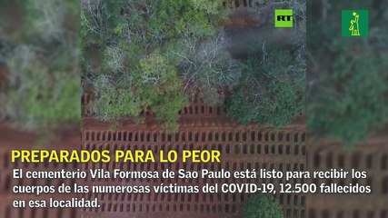 Preparados para lo peor: Cientos de tumbas son cavadas en cementerio de Sao Paulo