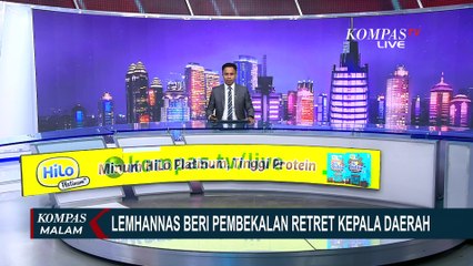 Hari Kedua Retret Kepala Daerah, Lemhannas Beri Pembekalan Soal Dinamika Global