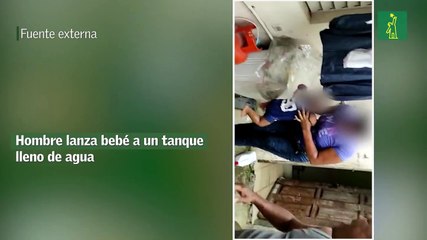 Hombre lanza bebé a un tanque lleno de agua