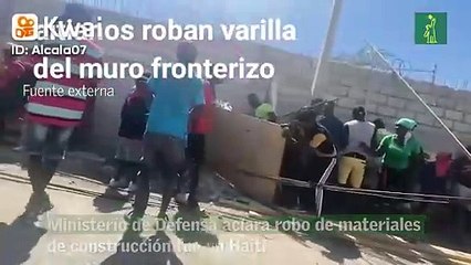 Ministerio de Defensa aclara robo de materiales de construcción fue en Haití