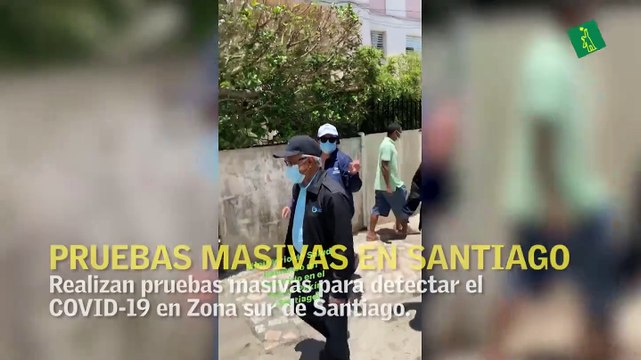 Realizan pruebas masivas para detectar el COVID-19 en Zona sur de Santiago