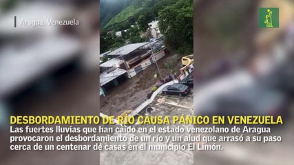 Desbordamiento de río causa pánico en Venezuela