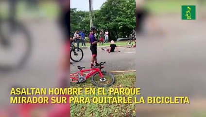 Asaltan hombre en el parque Mirador Sur para quitarle bicicleta