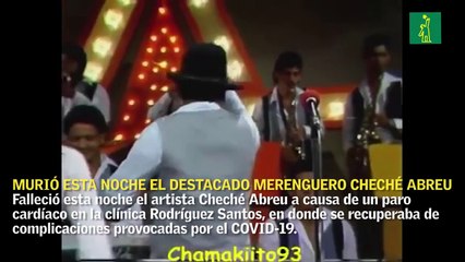 Murió esta noche el destacado merenguero Cheché Abreu