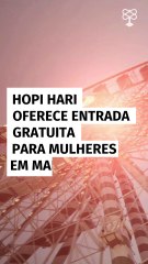 Hopi Hari oferece entrada gratuita para mulheres em março