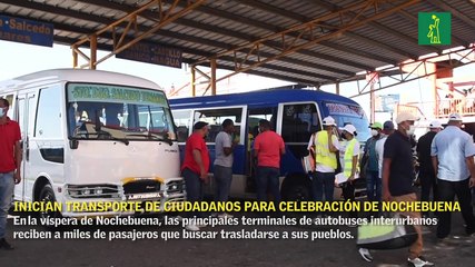 Inician transporte de ciudadanos  para celebración de Nochebuena