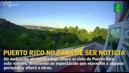 Meteorito cruza cielo de Puerto Rico, genera inquietud