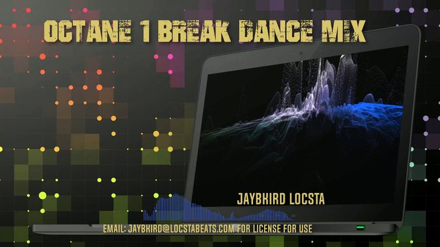 Octane1 (Break Dance Mix)