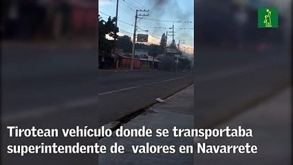 Tirotean vehículo donde se transportaba superintendente de valores en Navarrete