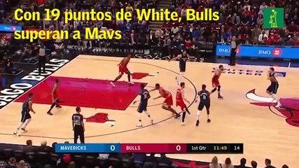 Con 19 puntos de White, Bulls superan a Mavs