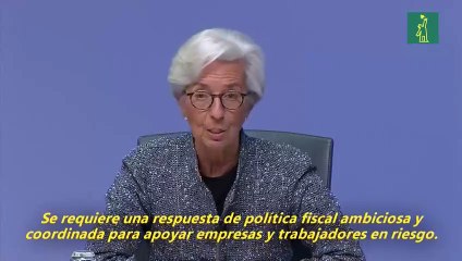 Lagarde pide una respuesta de política fiscal y no tranquiliza a mercados