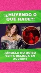 Ángela Aguilar ¡¿Huyendo de Belinda o qué hace?!