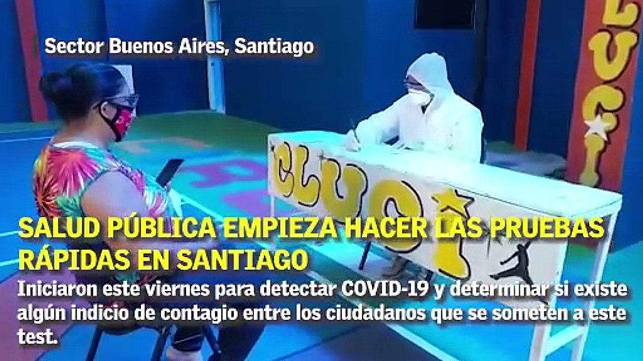 Salud Pública empieza hacer las pruebas rápidas en Santiago