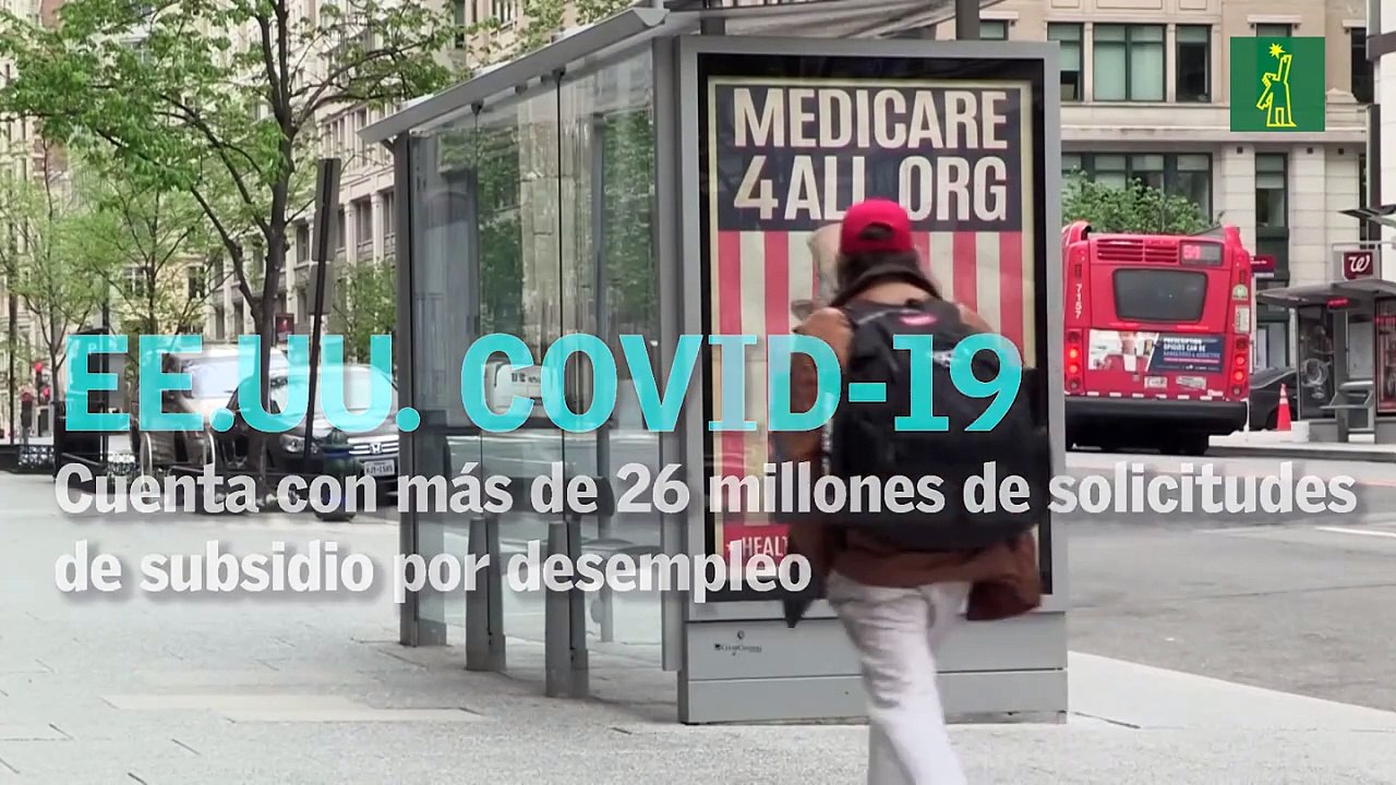EEUU cuenta con más de 26 millones de solicitudes de subsidio por desempleo