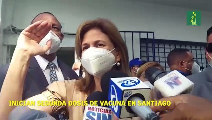 Inician Segunda dosis de vacuna en Santiago.