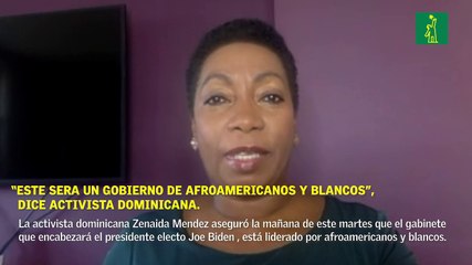 “Este será un gobierno de afroamericanos y blancos”, dice activista dominicana