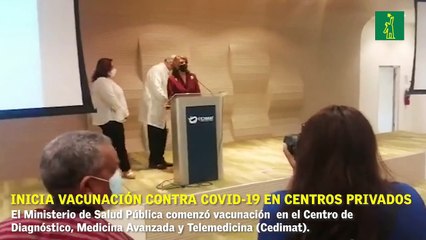 Salud Pública inicia vacunación contra COVID-19 en centros privados.