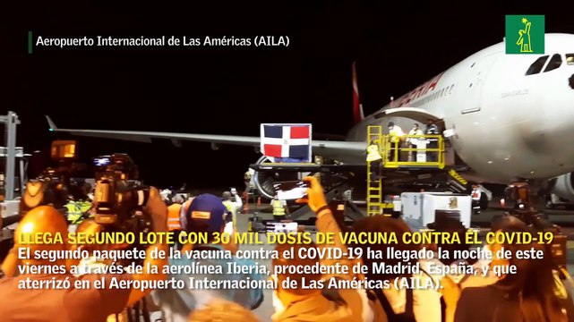 Llega a RD segundo lote con 30 mil dosis de vacuna contra el COVID-19