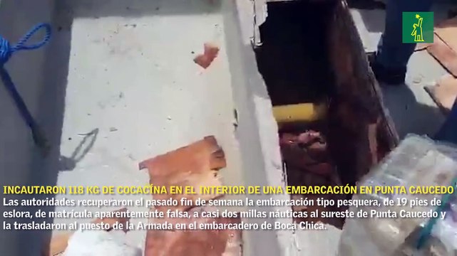 Incautaron 118 kilogramos de cocaína en el interior de una embarcación encontrada próxima a las costas de Punta Caucedo.