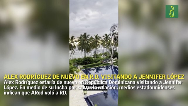 Alex Rodríguez estaría de nuevo en República Dominicana visitando a Jennifer López