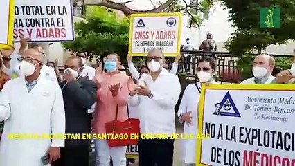 Médicos protestan en Santiago en contra de las ARS