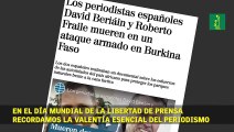 En el Día Mundial de la Libertad de Prensa  recordamos la valentía esencial del periodismo.