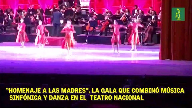 “Homenaje a las madres”, la gala que combinó música sinfónica y danza en el Teatro nacional