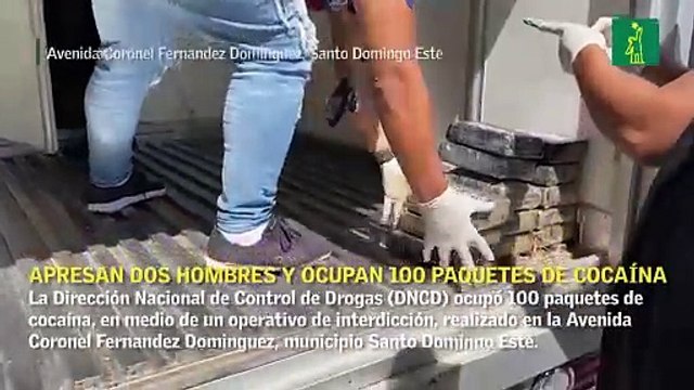 Apresan dos hombres y ocupan 100 paquetes de cocaína en Santo Domingo Este