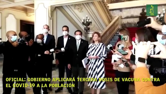 Oficial: Gobierno aplicará tercera dosis de vacuna contra el COVID-19 a la población
