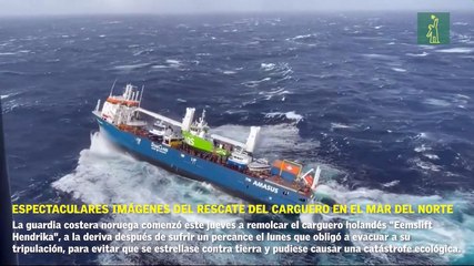Espectaculares imágenes del rescate del carguero en el Mar del Norte