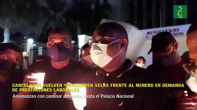 Cancelados vuelven y encienden velas frente al Minerd en demanda de prestaciones laborales