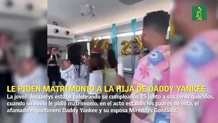 Le piden matrimonio a la hija de Daddy Yankee en su cumpleaños 25