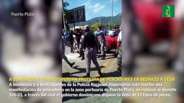 A bombazos y tiros dispersan protesta de pescadores en rechazo a veda de 13 tipos de peces