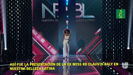 Así fue la presentación de la ex miss RD Clauvid Daly en Nuestra Belleza Latina
