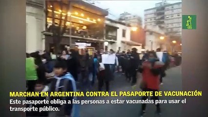 Marchan en Argentina contra el pasaporte de vacunación