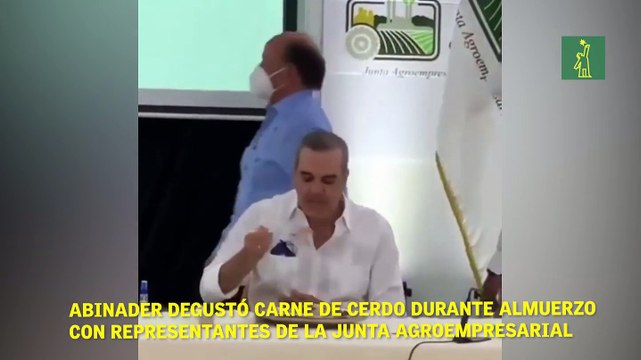Abinader degustó carne de cerdo durante almuerzo con representantes de la Junta Agroempresarial