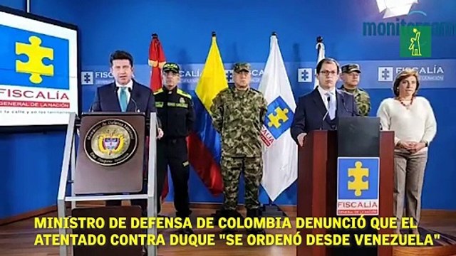 Ministro de Defensa de Colombia denunció que el atentado contra Duque se ordenó desde Venezuela