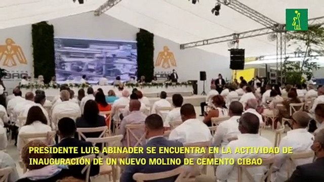 Presidente Luis Abinader se encuentra en la actividad de inauguración de un nuevo molino de Cemento Cibao