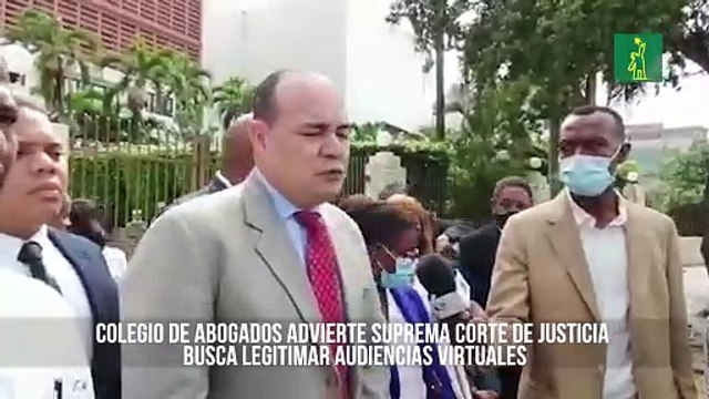 Colegio de Abogados advierte Suprema Corte de Justicia busca legitimar audiencias virtuales