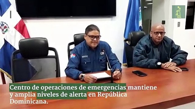 Centro de operaciones de emergencias mantiene y amplia niveles de alerta en República Dominicana.